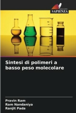 Sintesi di polimeri a basso peso molecolare