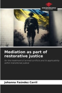 Mediation as part of restorative justice