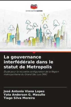 gouvernance interfédérale dans le statut de Metropolis