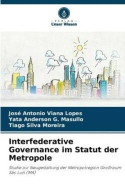 Interfederative Governance im Statut der Metropole