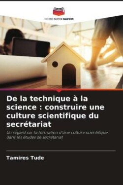 De la technique � la science