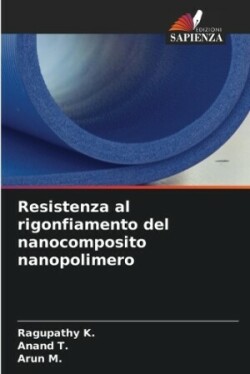 Resistenza al rigonfiamento del nanocomposito nanopolimero