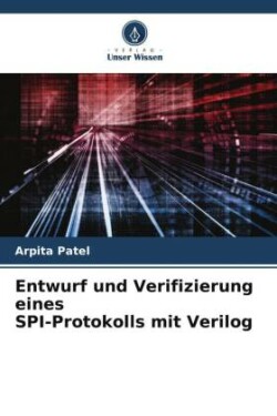 Entwurf und Verifizierung eines SPI-Protokolls mit Verilog