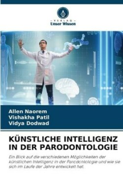 Künstliche Intelligenz in Der Parodontologie