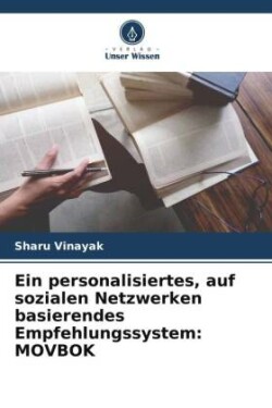 personalisiertes, auf sozialen Netzwerken basierendes Empfehlungssystem