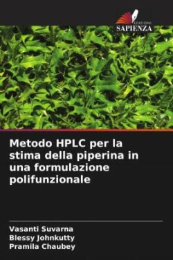 Metodo HPLC per la stima della piperina in una formulazione polifunzionale