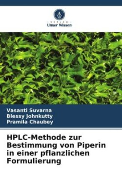 HPLC-Methode zur Bestimmung von Piperin in einer pflanzlichen Formulierung