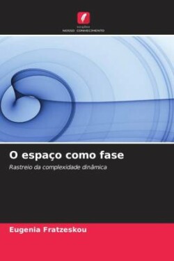 O espaço como fase