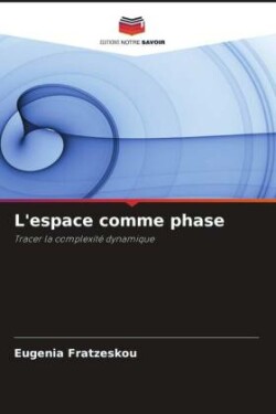 L'espace comme phase