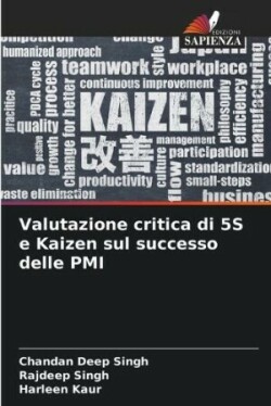 Valutazione critica di 5S e Kaizen sul successo delle PMI