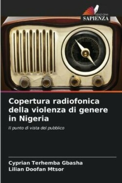 Copertura radiofonica della violenza di genere in Nigeria