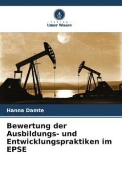 Bewertung der Ausbildungs- und Entwicklungspraktiken im EPSE