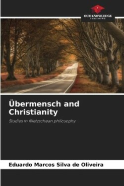 Übermensch and Christianity