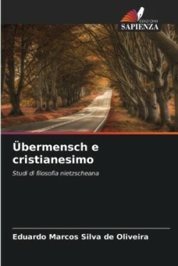 Übermensch e cristianesimo