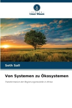 Von Systemen zu �kosystemen