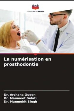 numérisation en prosthodontie