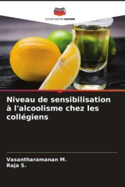 Niveau de sensibilisation à l'alcoolisme chez les collégiens