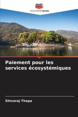 Paiement pour les services écosystémiques