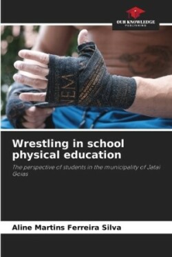 Wrestling in school physical education