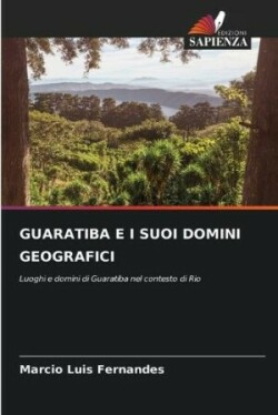 Guaratiba E I Suoi Domini Geografici