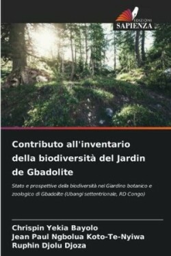 Contributo all'inventario della biodiversità del Jardin de Gbadolite