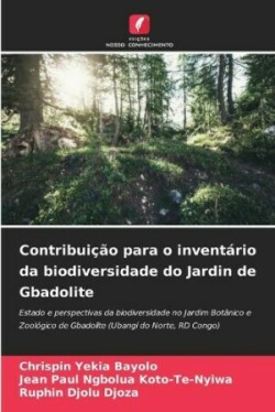 Contribuição para o inventário da biodiversidade do Jardin de Gbadolite