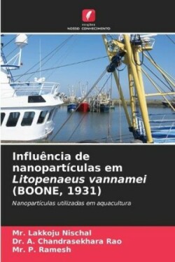 Influência de nanopartículas em Litopenaeus vannamei (BOONE, 1931)