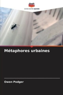 Métaphores urbaines