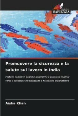 Promuovere la sicurezza e la salute sul lavoro in India