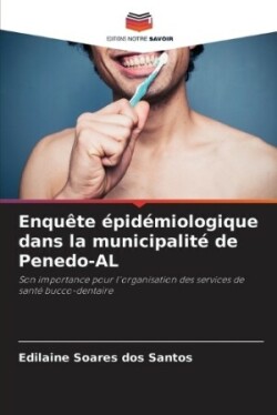 Enquête épidémiologique dans la municipalité de Penedo-AL