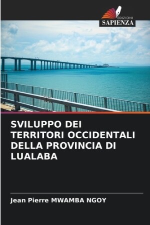 Sviluppo Dei Territori Occidentali Della Provincia Di Lualaba