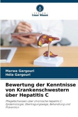 Bewertung der Kenntnisse von Krankenschwestern über Hepatitis C