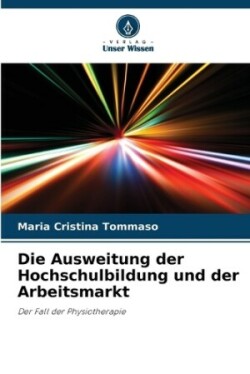 Ausweitung der Hochschulbildung und der Arbeitsmarkt