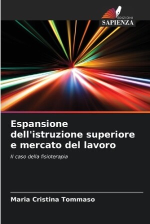 Espansione dell'istruzione superiore e mercato del lavoro