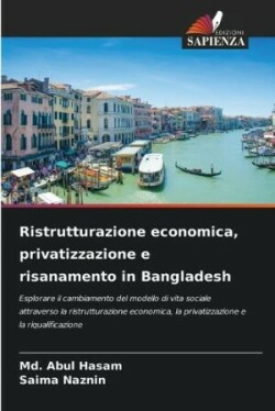 Ristrutturazione economica, privatizzazione e risanamento in Bangladesh