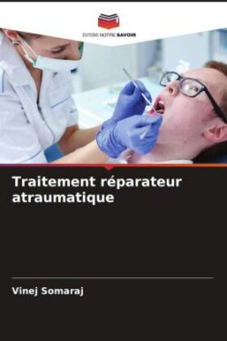 Traitement réparateur atraumatique