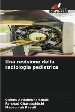 revisione della radiologia pediatrica