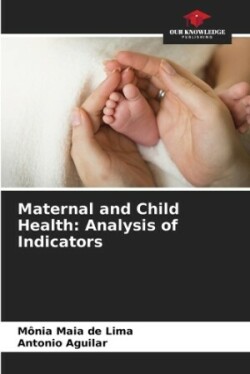 Maternal and Child Health