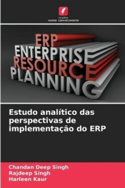 Estudo analítico das perspectivas de implementação do ERP