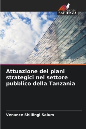 Attuazione dei piani strategici nel settore pubblico della Tanzania