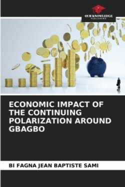 Economic Impact of the Continuing Polarization Around Gbagbo