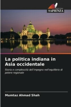 politica indiana in Asia occidentale