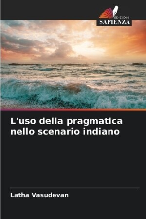 L'uso della pragmatica nello scenario indiano