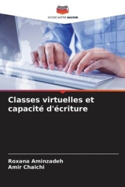 Classes virtuelles et capacité d'écriture