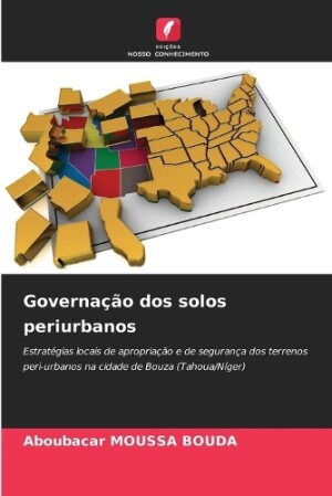 Governação dos solos periurbanos