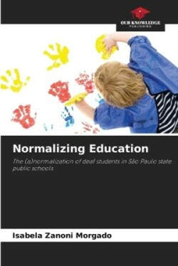 Normalizing Education