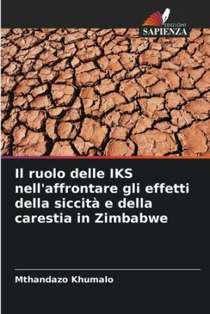 ruolo delle IKS nell'affrontare gli effetti della siccità e della carestia in Zimbabwe