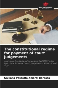 constitutional regime for payment of court judgements