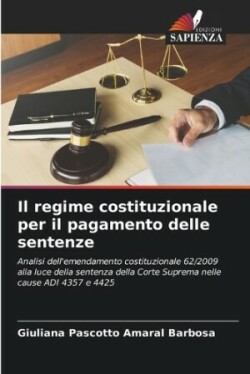 regime costituzionale per il pagamento delle sentenze