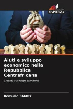 Aiuti e sviluppo economico nella Repubblica Centrafricana